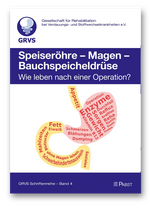 Speiseröhre - Magen - Bauchspeicheldrüse / Wie leben nach einer Operation?